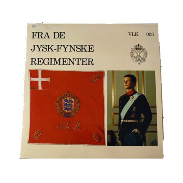 LP - Fra De Jysk-Fynske regimenter, VLK 003