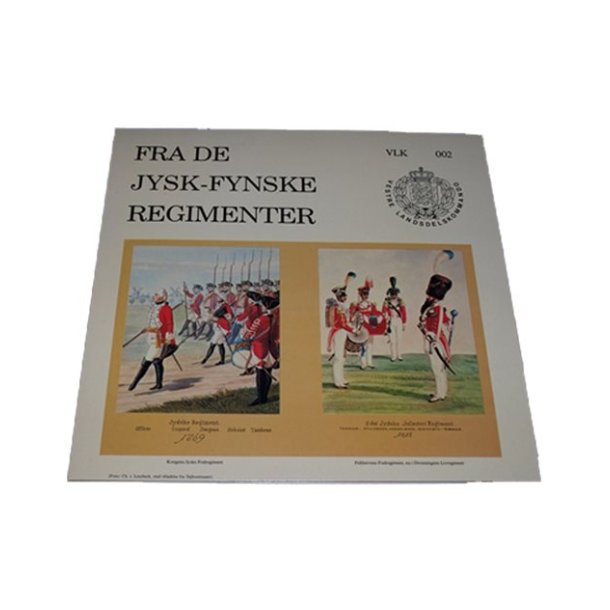 LP - Fra De Jysk-Fynske regimenter, VLK 002